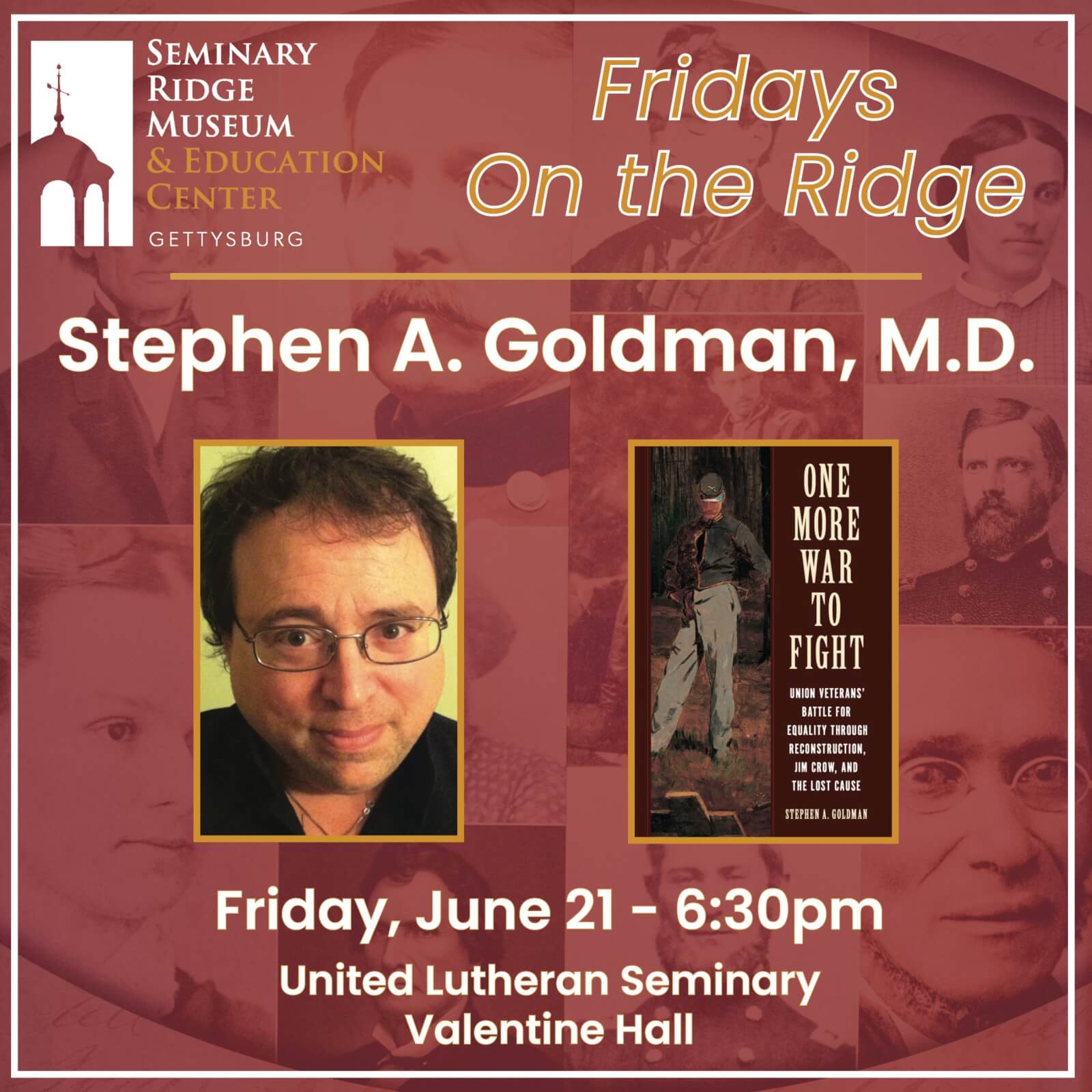 An Evening With Stephen A. Goldman, M.D.