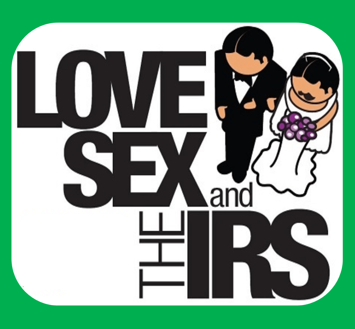 Love, Sex and the IRS | Event in Gettysburg